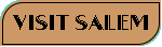 Visit Salem game click here