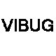 The letters V I B U G